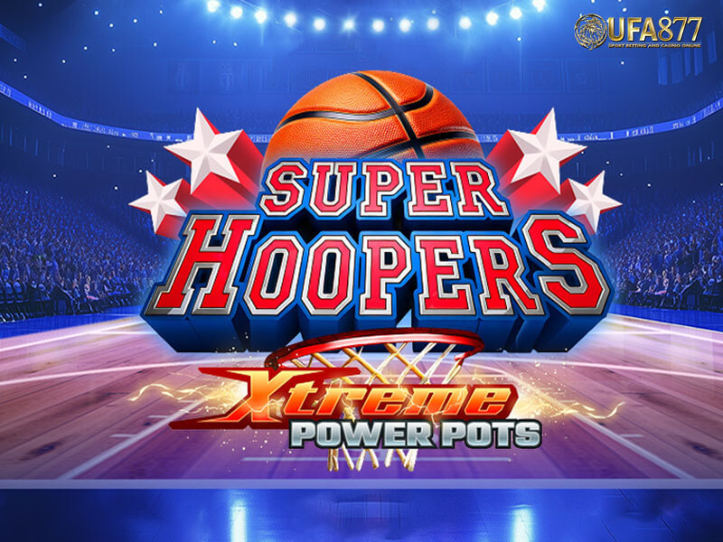 Super Hoopers Xtreme Power Pots