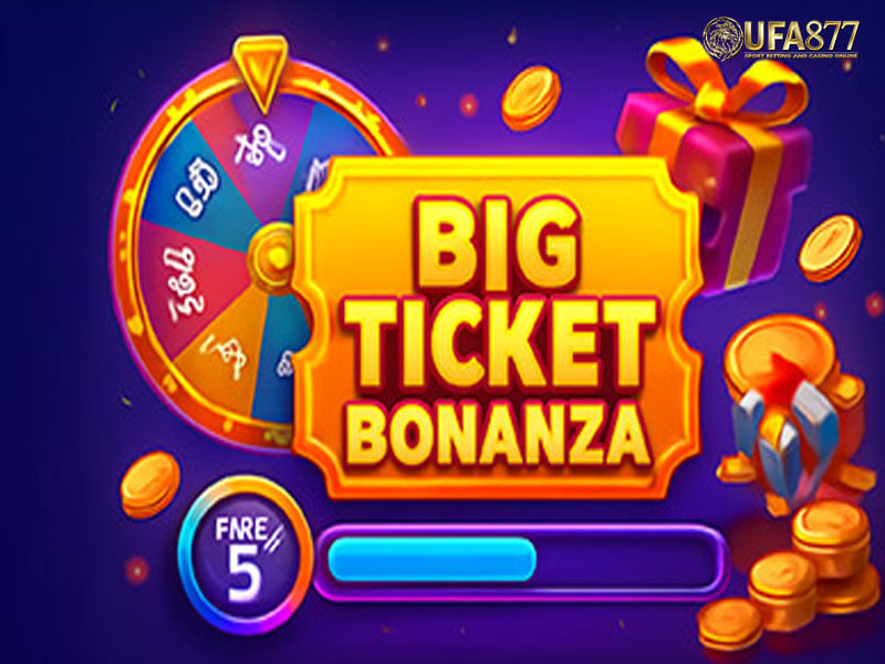 Big Ticket Bonanza